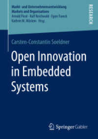 Open Innovation in Embedded Systems (Markt- und Unternehmensentwicklung Markets and Organisations)