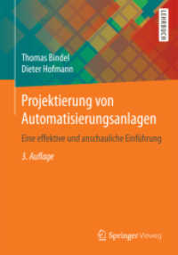 Projektierung von Automatisierungsanlagen : Eine effektive und anschauliche Einführung （3RD）