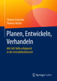 Planen, Entwickeln, Verhandeln : Mit Soft Skills erfolgreich in der Immobilienbranche