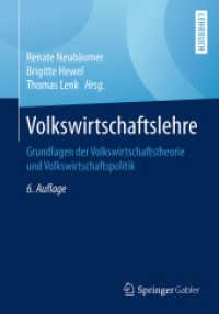 Volkswirtschaftslehre : Grundlagen der Volkswirtschaftstheorie und Volkswirtschaftspolitik （6TH）
