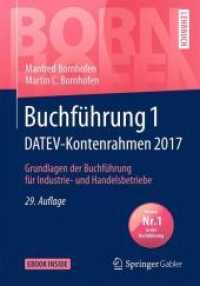 Buchführung 1 DATEV-Kontenrahmen 2017 : Grundlagen der Buchführung für Industrie- und Handelsbetriebe. E-Book inside (Bornhofen Buchführung 1 LB)