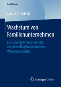 Wachstum von Familienunternehmen : Ein Grounded-Theory-Ansatz zur Identifikation wesentlicher Wachstumstreiber (Bestmasters)