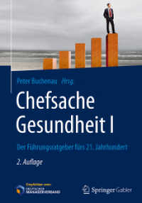 Chefsache Gesundheit I : Der Führungsratgeber fürs 21. Jahrhundert (Chefsache) （2ND）