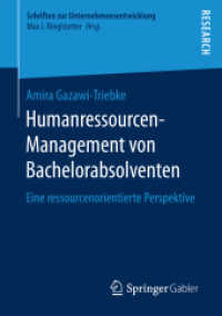 Humanressourcen-Management von Bachelorabsolventen : Eine ressourcenorientierte Perspektive (Schriften zur Unternehmensentwicklung)