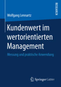 Kundenwert im wertorientierten Management : Messung und praktische Anwendung