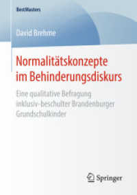 Normalitätskonzepte im Behinderungsdiskurs : Eine qualitative Befragung inklusiv-beschulter Brandenburger Grundschulkinder (Bestmasters)