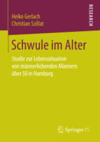 Schwule im Alter : Studie zur Lebenssituation von männerliebenden Männern über 50 in Hamburg