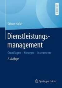 Dienstleistungsmanagement : Grundlagen Konzepte Instrumente （7TH）