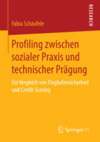 Profiling zwischen sozialer Praxis und technischer Prägung : Ein Vergleich von Flughafensicherheit und Credit-Scoring
