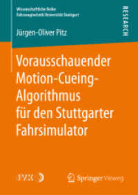 Vorausschauender Motion-Cueing-Algorithmus für den Stuttgarter Fahrsimulator (Wissenschaftliche Reihe Fahrzeugtechnik Universität Stuttgart)