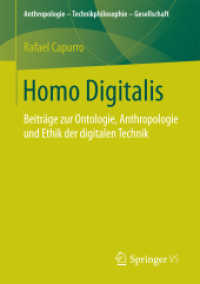 Homo Digitalis: Beiträge Zur Ontologie, Anthropologie Und Ethik Der Digitalen Technik (Anthropologie - Technikphilosophie - Gesellschaft")