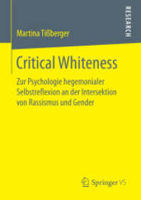 Critical Whiteness : Zur Psychologie hegemonialer Selbstreflexion an der Intersektion von Rassismus und Gender