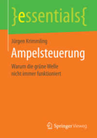 Ampelsteuerung : Warum die grüne Welle nicht immer funktioniert (essentials)