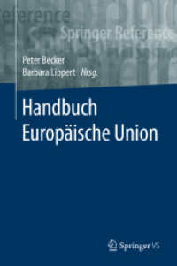 Handbuch Europäische Union, 2 Bde. （2020. xiii, 994 S. XIII, 994 S. 39 Abb., 23 Abb. in Farbe. In 2 Bä）