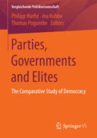 Parties, Governments and Elites : The Comparative Study of Democracy (Vergleichende Politikwissenschaft)