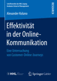 Effektivität in der Online-Kommunikation : Eine Untersuchung von Customer-Online-Journeys (Schriftenreihe der Hhl Leipzig Graduate School of Management)