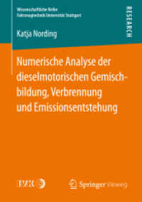 Numerische Analyse der dieselmotorischen Gemischbildung, Verbrennung und Emissionsentstehung (Wissenschaftliche Reihe Fahrzeugtechnik Universität Stuttgart)