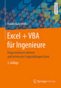 Excel + Vba Fur Ingenieure : Programmieren Erlernen Und Technische Fragestellungen Losen （5TH）