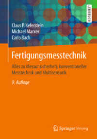 Fertigungsmesstechnik : Alles Zu Messunsicherheit, Konventioneller Messtechnik Und Multisensorik （9TH）