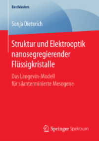 Struktur und Elektrooptik nanosegregierender Flüssigkristalle : Das Langevin-Modell für silanterminierte Mesogene (Bestmasters)