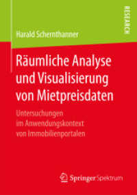 Räumliche Analyse und Visualisierung von Mietpreisdaten : Untersuchungen im Anwendungskontext von Immobilienportalen