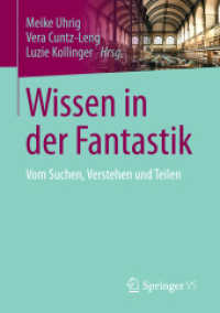 Wissen in der Fantastik : Vom Suchen, Verstehen und Teilen