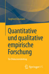 Quantitative und qualitative empirische Forschung : Ein Diskussionsbeitrag