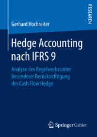 Hedge Accounting nach IFRS 9 : Analyse des Regelwerks unter besonderer Berücksichtigung des Cash Flow Hedge