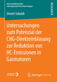 Untersuchungen zum Potenzial der CNG-Direkteinblasung zur Reduktion von HC-Emissionen in Gasmotoren (Wissenschaftliche Reihe Fahrzeugtechnik Universität Stuttgart)