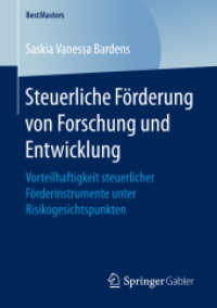 Steuerliche Förderung von Forschung und Entwicklung : Vorteilhaftigkeit steuerlicher Förderinstrumente unter Risikogesichtspunkten (Bestmasters)