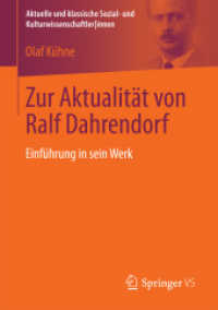 Zur Aktualität von Ralf Dahrendorf : Einführung in sein Werk (Aktuelle und klassische Sozial- und Kulturwissenschaftlerinnen)