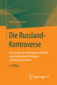 Die Russland-Kontroverse : Eine Analyse des ideologischen Konflikts zwischen Russland-Verstehern und Russland-Kritikern （2ND）