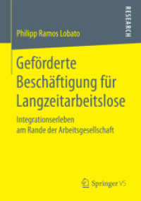 Geförderte Beschäftigung für Langzeitarbeitslose : Integrationserleben am Rande der Arbeitsgesellschaft