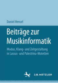 Beiträge zur Musikinformatik : Modus, Klang- und Zeitgestaltung in Lassus- und Palestrina-Motetten