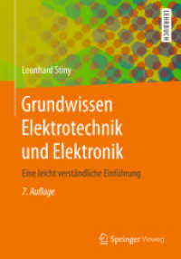 Grundwissen Elektrotechnik und Elektronik : Eine leicht verständliche Einführung (Springer-Lehrbuch) （7. Aufl. 2018. xxiii, 742 S. XXIII, 742 S. 622 Abb. 240 mm）