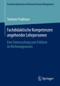 Fachdidaktische Kompetenzen angehender Lehrpersonen : Eine Untersuchung zum Erklären im Rechnungswesen (Economics Education und Human Resource Management)