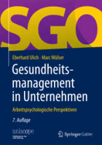 Gesundheitsmanagement in Unternehmen : Arbeitspsychologische Perspektiven (uniscope. Publikationen der Sgo Stiftung) （7TH）