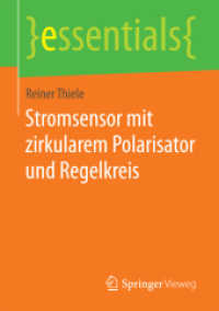 Stromsensor mit zirkularem Polarisator und Regelkreis (Essentials) （1. Aufl. 2017. 2017. x, 41 S. X, 41 S. 2 Abb. 210 mm）