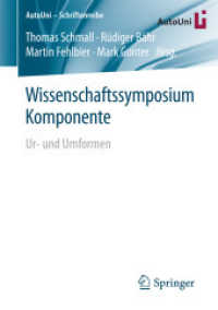 Wissenschaftssymposium Komponente : Ur- und Umformen (Autouni - Schriftenreihe)
