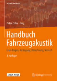 Handbuch Fahrzeugakustik, m. 1 Buch, m. 1 E-Book : Grundlagen, Auslegung, Berechnung, Versuch. Mit E-Book (ATZ/MTZ-Fachbuch) （3. Aufl. 2017. xvi, 552 S. XVI, 552 S. 754 Abb., 231 Abb. in Farbe. Bo）
