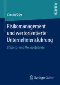 Risikomanagement und wertorientierte Unternehmensführung : Effizienz- und Monopoleffekte