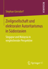 Zivilgesellschaft und elektoraler Autoritarismus in Südostasien : Singapur und Malaysia in vergleichender Perspektive