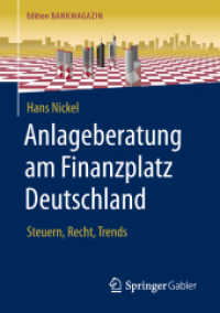 Anlageberatung am Finanzplatz Deutschland : Steuern, Recht, Trends (Edition Bankmagazin)