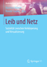 Leib und Netz : Sozialität zwischen Verkörperung und Virtualisierung (Medienkulturen im digitalen Zeitalter)