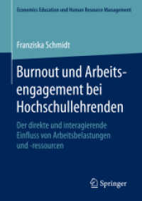 Burnout und Arbeitsengagement bei Hochschullehrenden : Der direkte und interagierende Einfluss von Arbeitsbelastungen und -ressourcen (Economics Education und Human Resource Management)