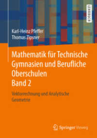 Mathematik für Technische Gymnasien und Berufliche Oberschulen Band 2 : Vektorrechnung und Analytische Geometrie