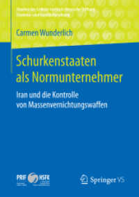 Schurkenstaaten als Normunternehmer : Iran und die Kontrolle von Massenvernichtungswaffen (Studien des Leibniz-instituts Hessische Stiftung Friedens- und Konfliktforschung)