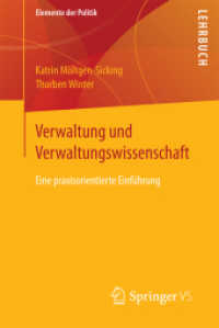 Verwaltung und Verwaltungswissenschaft : Eine praxisorientierte Einführung (Elemente der Politik)
