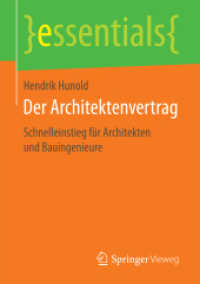 Der Architektenvertrag : Schnelleinstieg für Architekten und Bauingenieure (essentials)