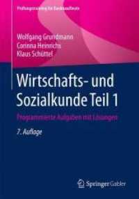 Wirtschafts- und Sozialkunde Teil 1 : Programmierte Aufgaben mit Lösungen (Prüfungstraining für Bankkaufleute)